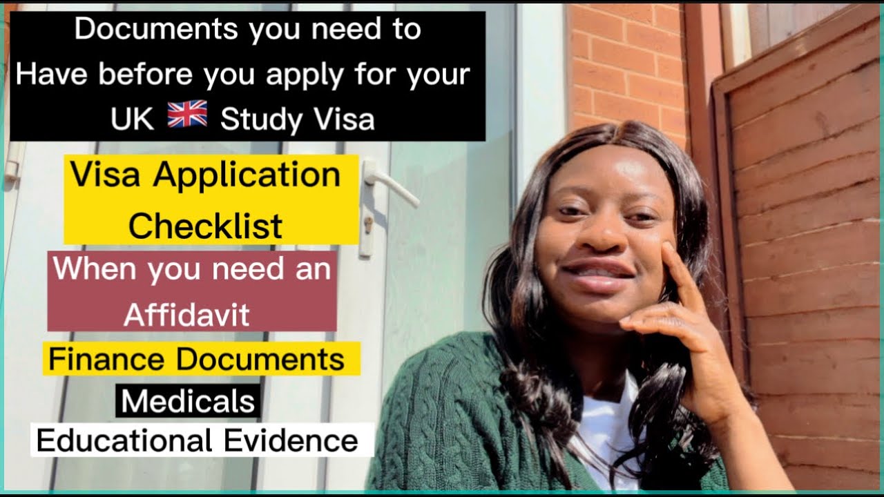 Visa Application Checklist for study in the UK|Documents you need to apply for your Visa