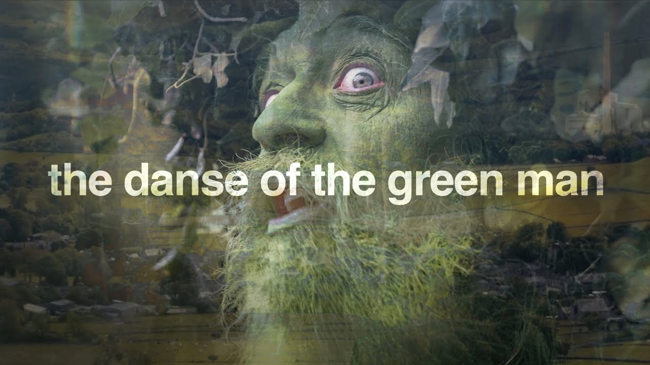 The Danse of the Green Man (Teaser)