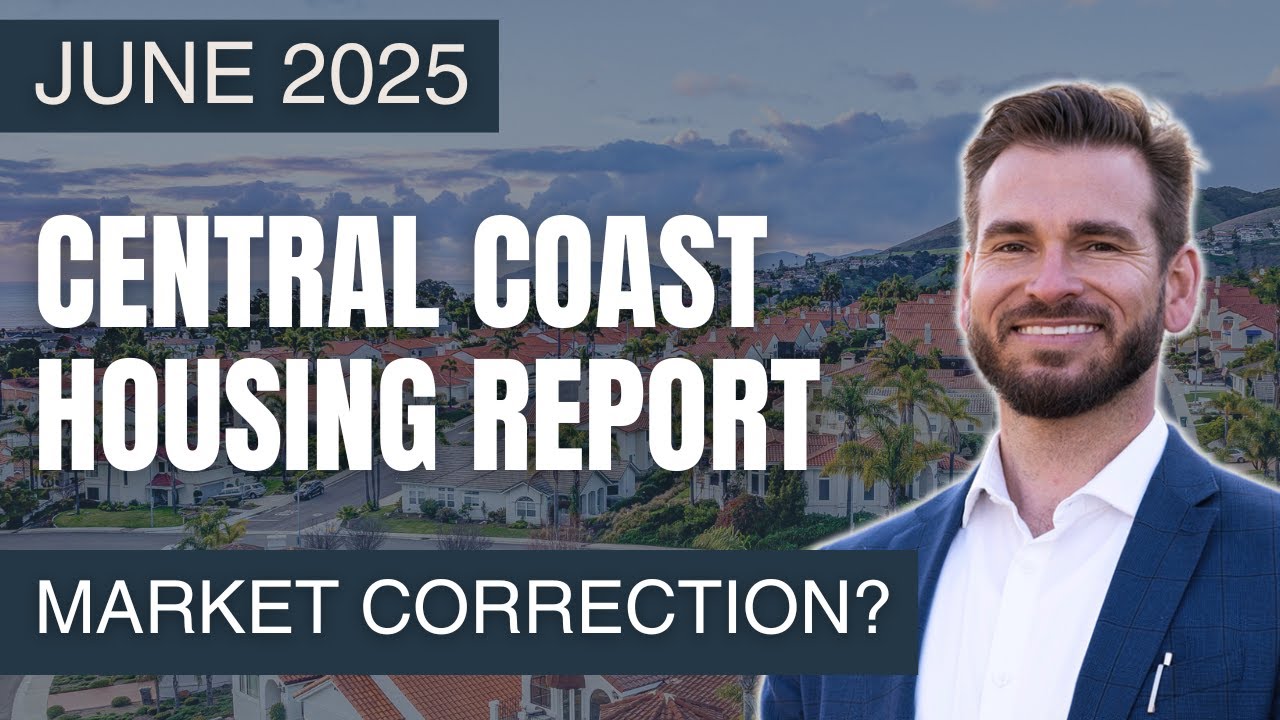Market Correction?  | San Luis Obispo County Housing Update - June 2025