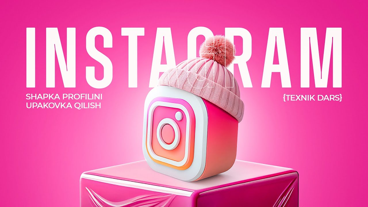 Instagramda shapka profilni upakovka qilish