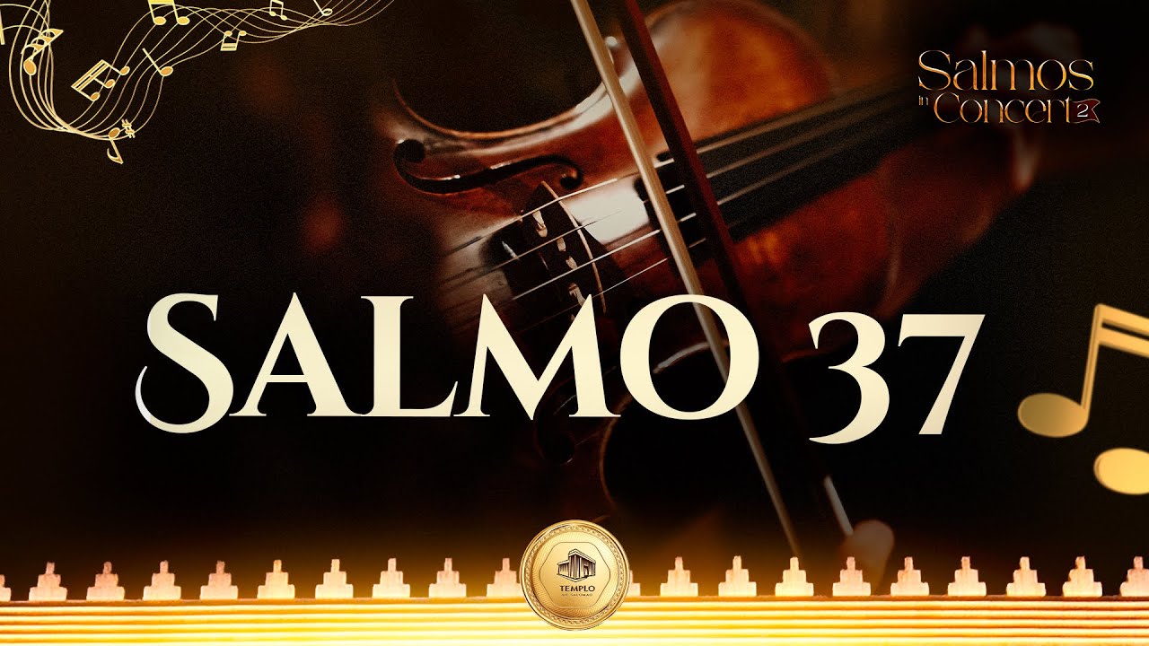 Salmos In Concert 2 - Salmo 37 #TemplodeSalomao