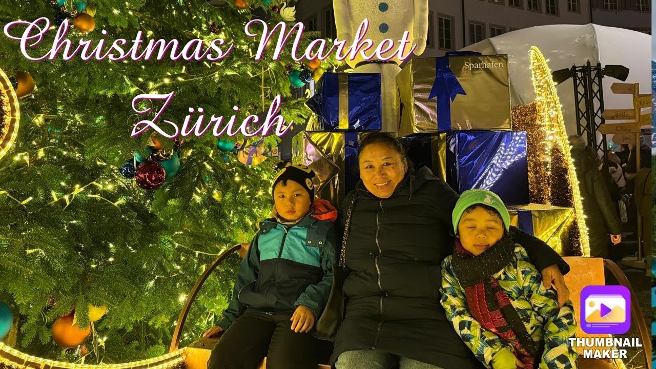 Christmas Market ZURICH ( Tibetan family in Switzerland 