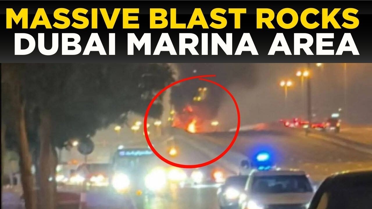 Middle East War LIVE: Massive Blast Reported in Dubai Marina, Fire and Smoke Seen | US-Iran War
