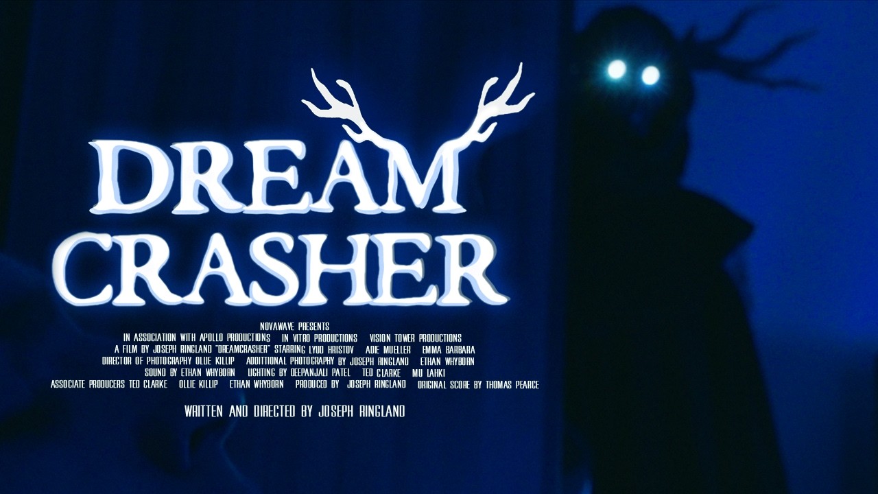 Dreamcrasher 丨Horror Drama Short Film