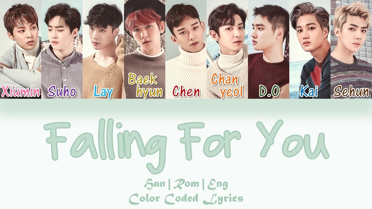 EXO - Falling For You [HAN|ROM|ENG Color Coded Lyrics]