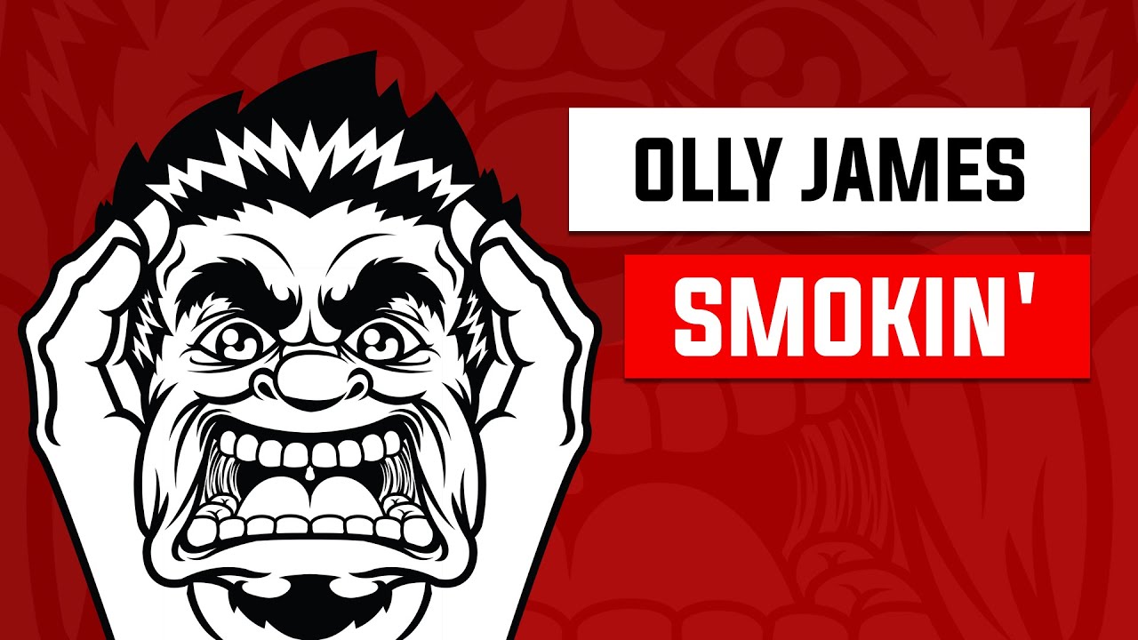 [Electro House] Olly James - Smokin' (Original Mix)