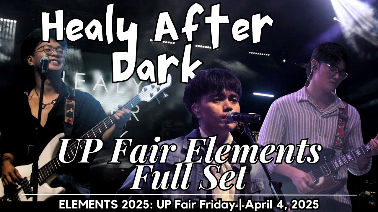 UP FAIR 2025: HEALY AFTER DARK FULL SET | 𝐋𝐈𝐕𝐄 @ 𝐄𝐋𝐄𝐌𝐄𝐍𝐓𝐒 𝟐𝟎𝟐𝟓: 𝐔𝐏 𝐅𝐚𝐢𝐫 𝐅𝐫𝐢𝐝𝐚𝐲