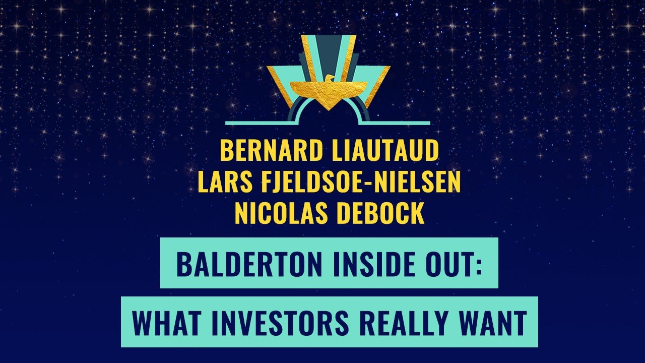 Balderton Inside Out: What investors really want - with B. Liautaud, L. Fjeldsoe-Nielsen & N. Debock
