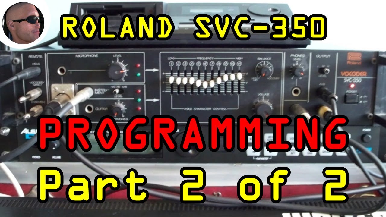 VINTAGE ROLAND SVC-350 Vocoder Programming Tutorial (Part 2 of 2)