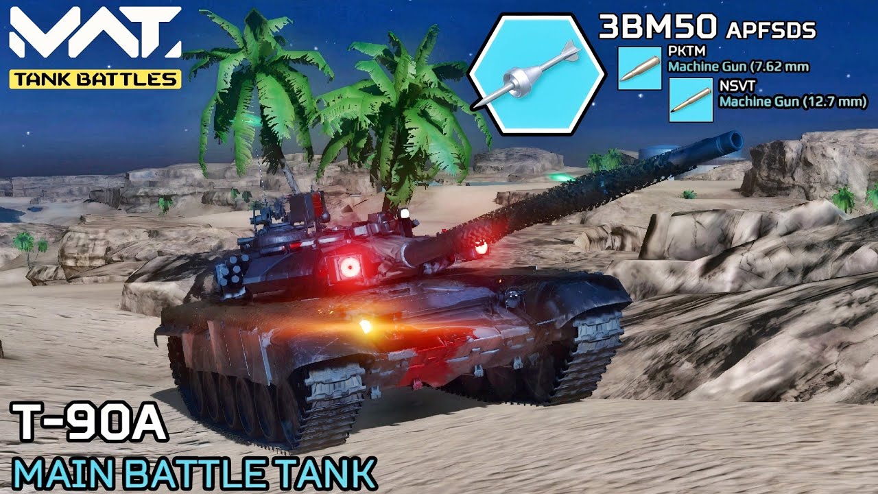 T-90A - Russian Main Battle Tank  With 125mm High Penetration Gun 🔥- MWT: Tank Battles 
