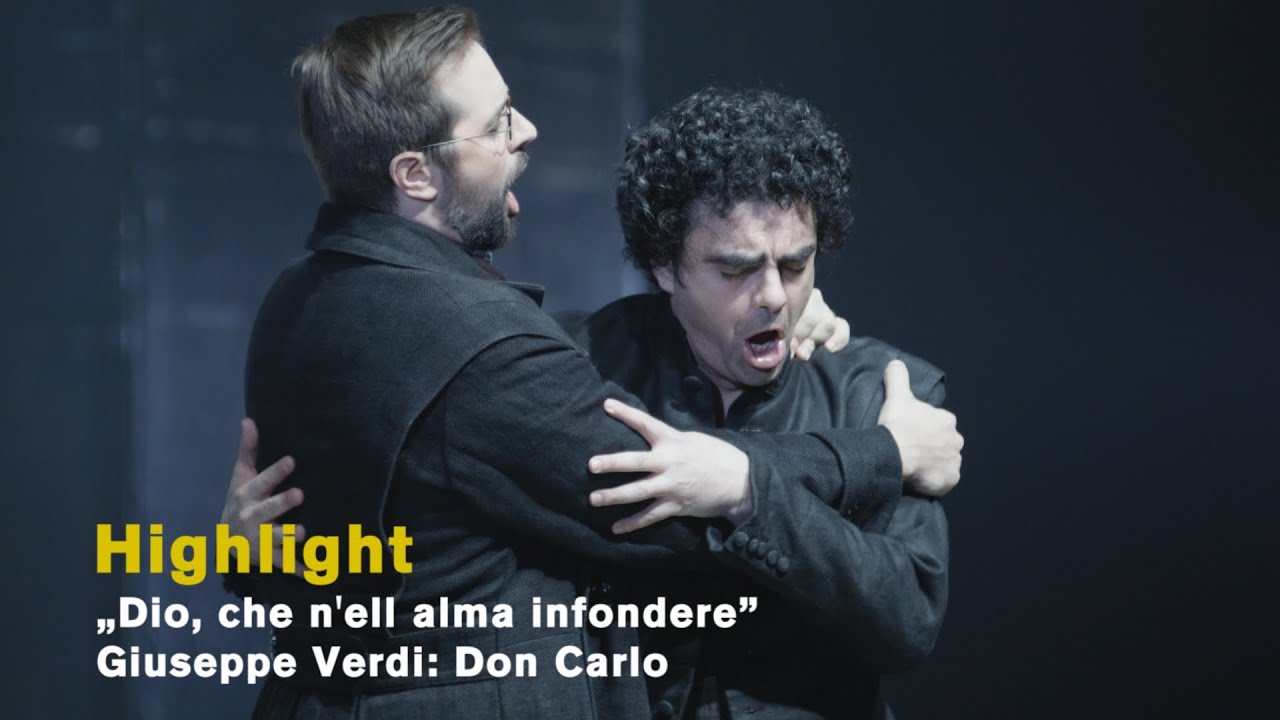Giuseppe Verdi DON CARLO „Dio, che nell'alma infondere amor” (Highlight)