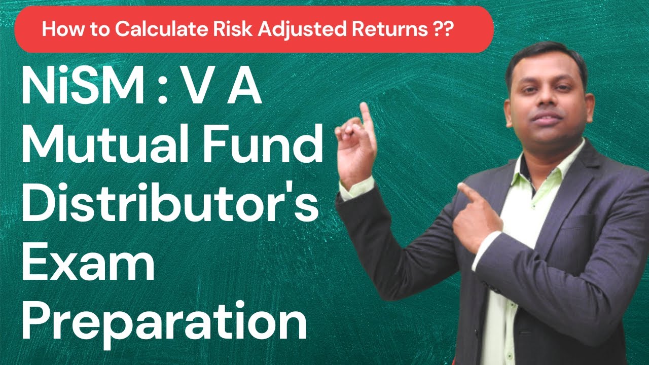 Nism exam preparation | Risk Adjusted Returns Calculation