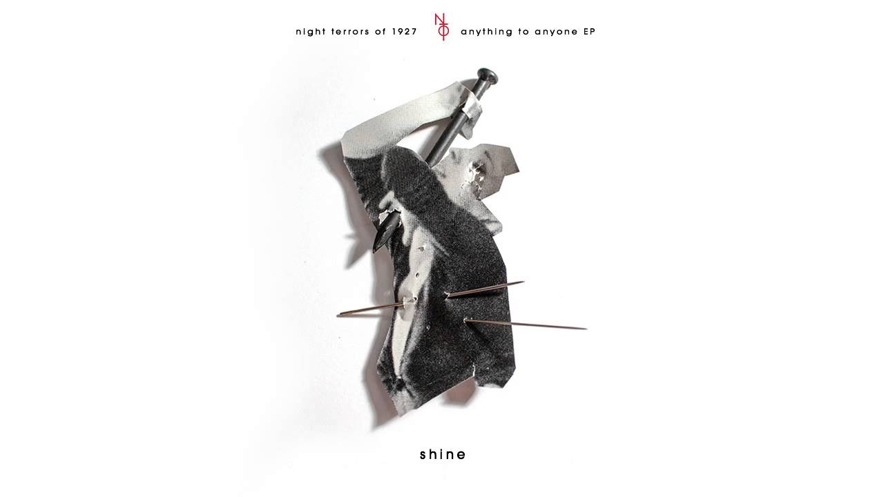 Night Terrors of 1927 - Shine [Official Audio]