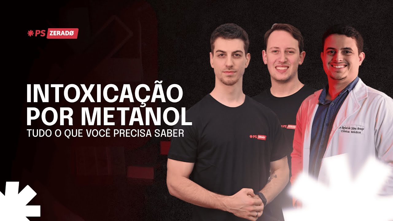 INTOXICAÇÃO POR METANOL: reconhecimento, conduta e manejo