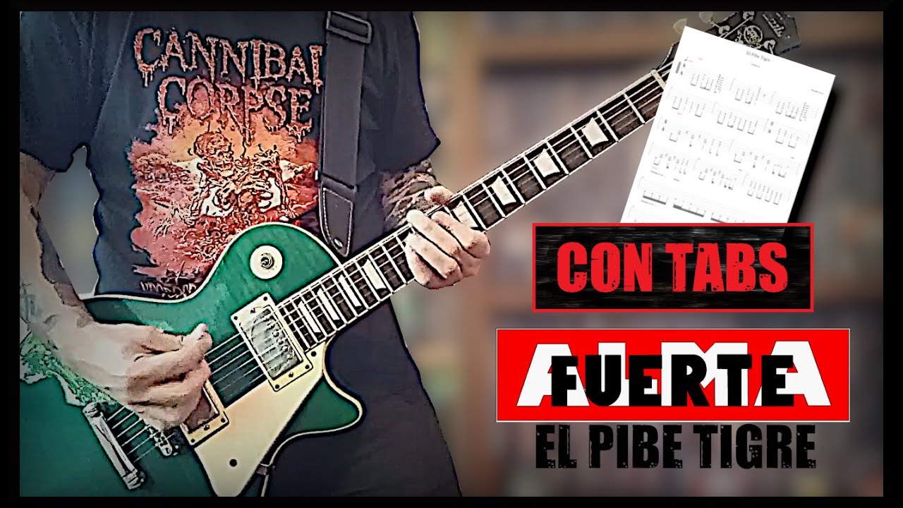 Almafuerte - El Pibe Tigre (Con Tabs)