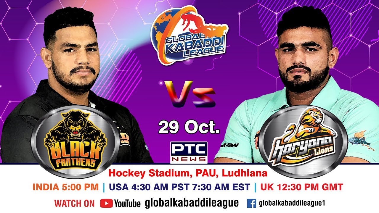 Global Kabaddi League | Match 26: Black Panthers Vs Haryana Lions