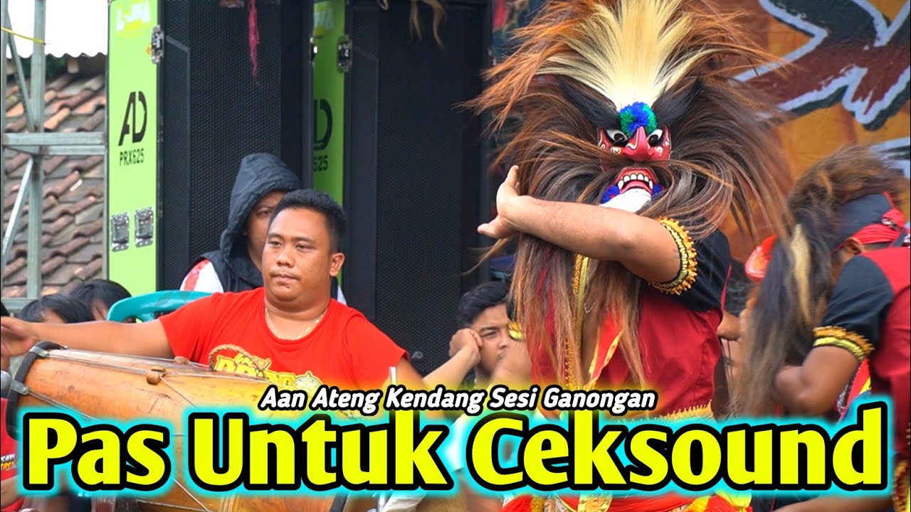 Aan Ateng Kendang Sesi Ganongan Jaranan Rogo Samboyo Putro