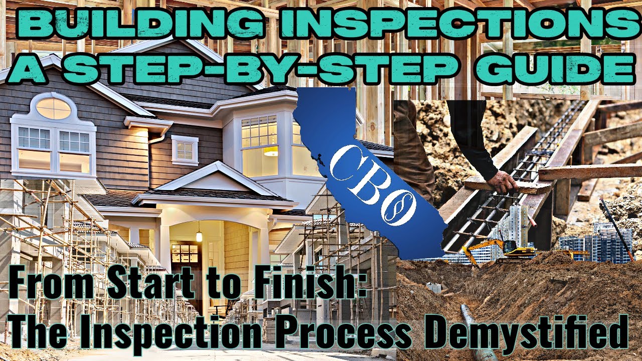 Underground to Final Inspections  [IRC/CRC] - The Sequence of Building Inspections