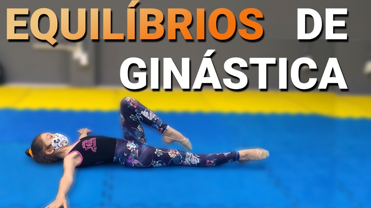 Como Ensinar Equilíbrios de Ginástica Rítmica