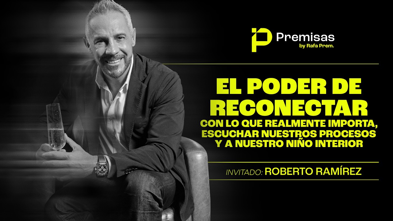 Premisas #5 con Pepe Ramírez by Rafa Prem