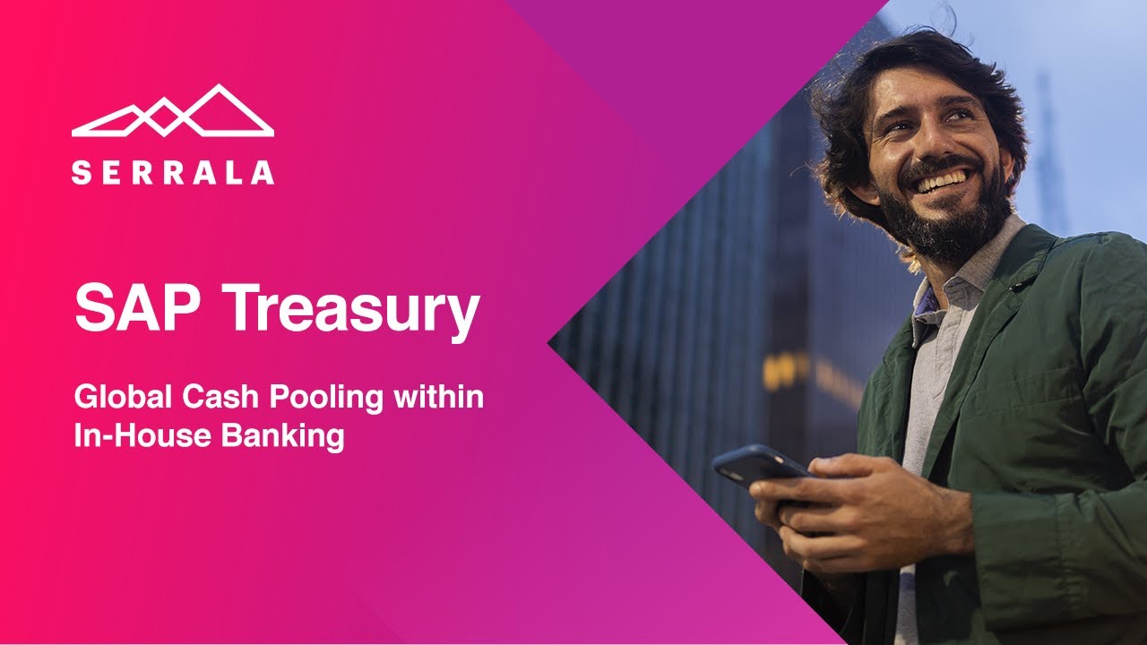 SAP Treasury | Global Cash Pooling within In-House Banking