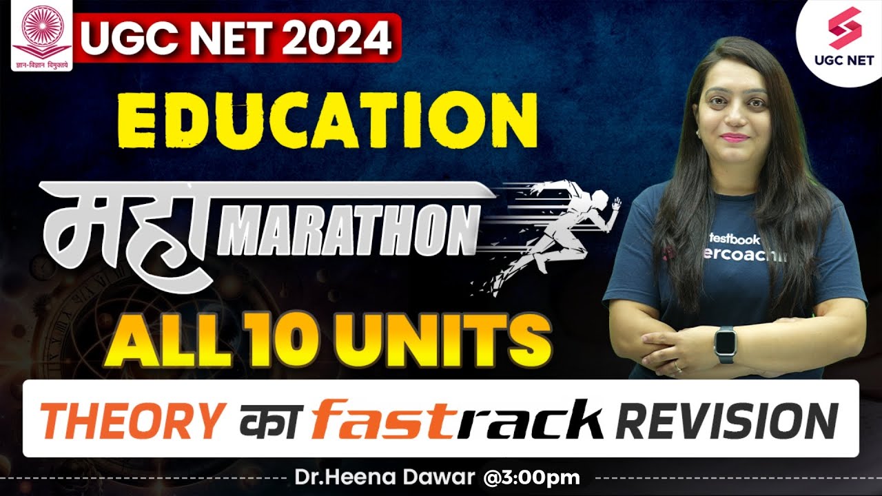 UGC NET 2024 Education Mega Marathon | Education All Unit 10 Complete Revision | Heena Mam