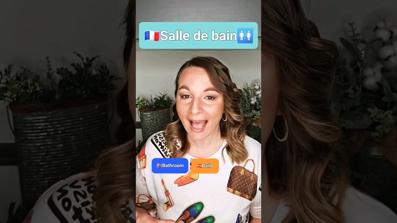 🇬🇧BATHROOM🚻in French pronunciation🇪🇸BA&Ntilde;O en franc&eacute;s🇨🇵SALLE DE BAIN #franc&eacute;s #basicfrench