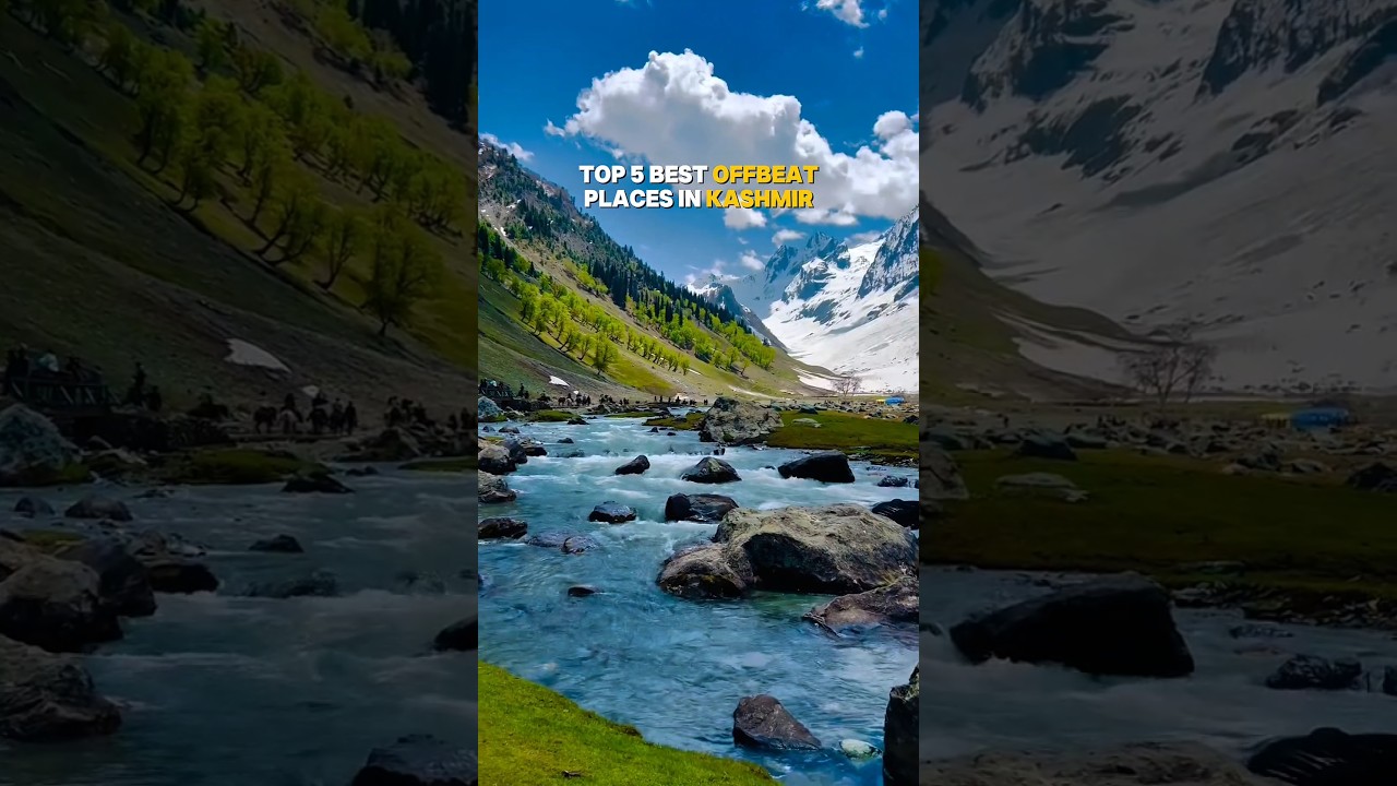 Top 5 best offbeat places in Kashmir you must visit... #viral #travel #youtube