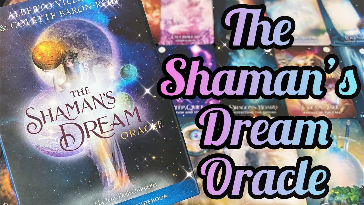 🌈開封🌈シャーマンズドリームオラクル🧝‍♀️🧚‍♀️ The Shaman's Dream Oracle Unboxing and Flip-Through✨