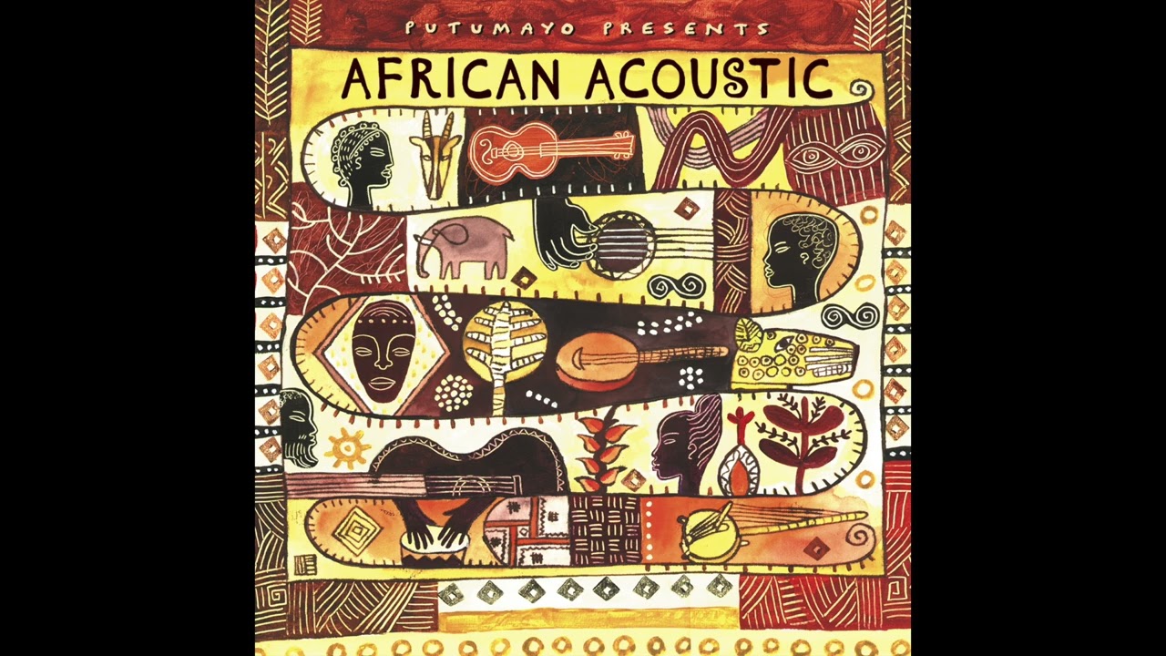 African Acoustic (Official Putumayo Version)