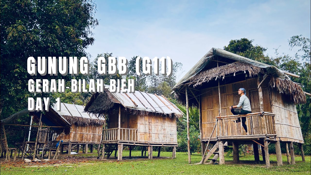 Explore with J Eps162 - Gunung GBB (Gerah, Bilah, Bieh) G11, Kelantan