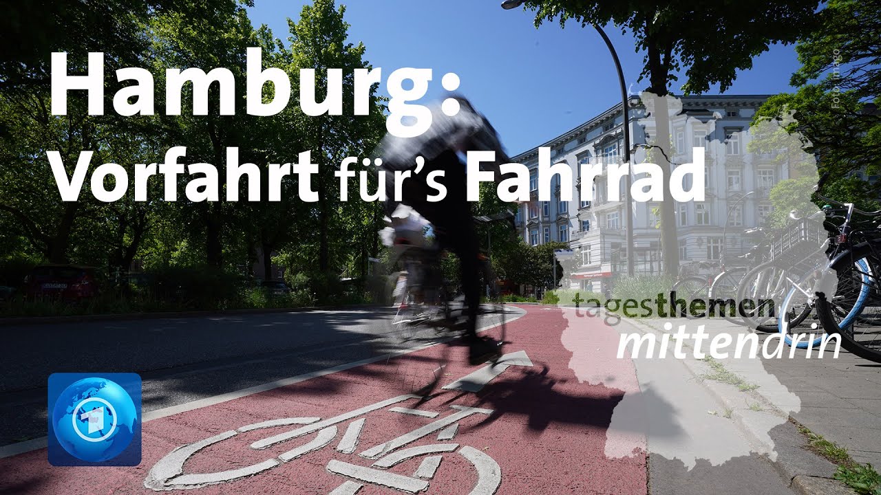Hamburg: Vorfahrt für's Fahrrad | tagesthemen mittendrin