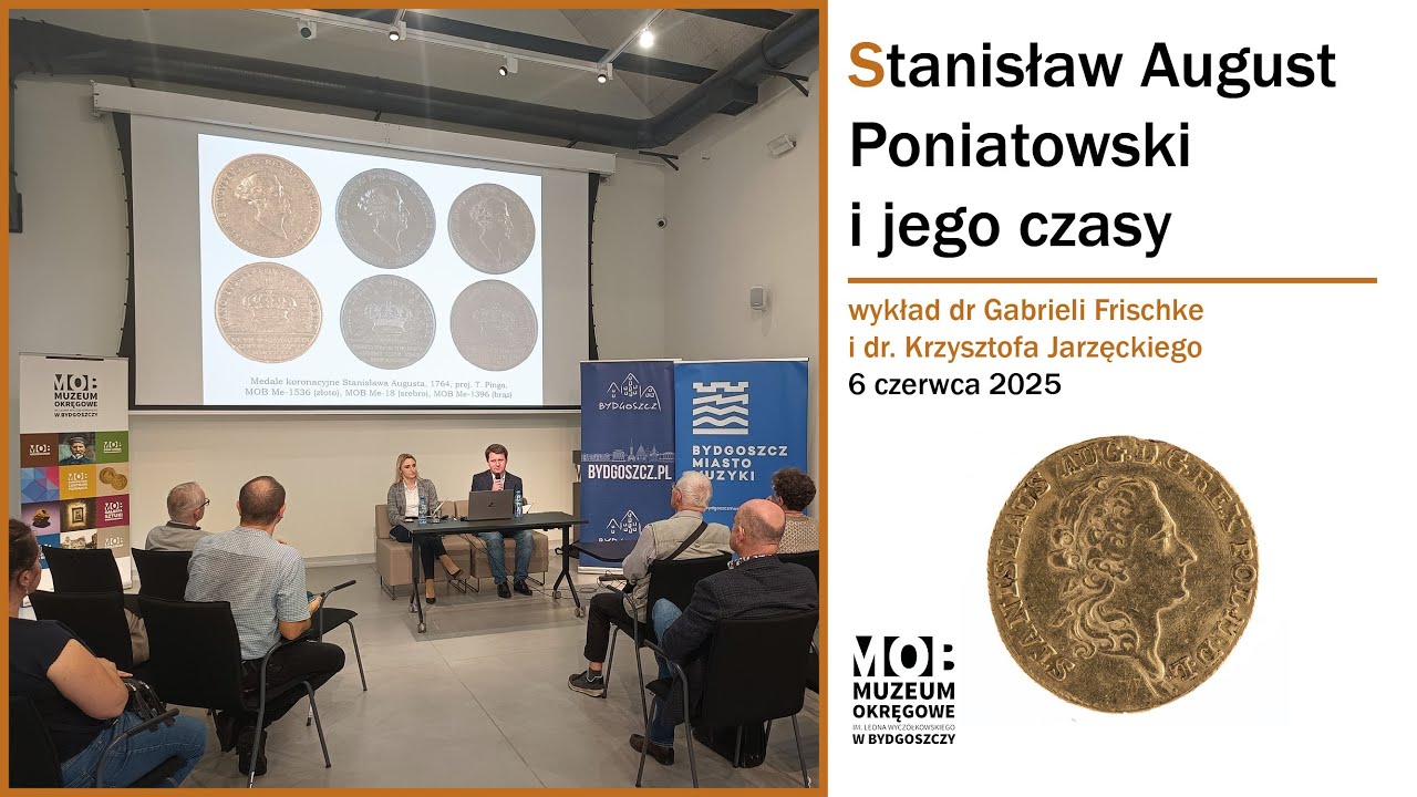 Stanisław A. Poniatowski i jego czasy – wykład dr. Krzysztofa Jarzęckiego i dr Gabrieli Frischke