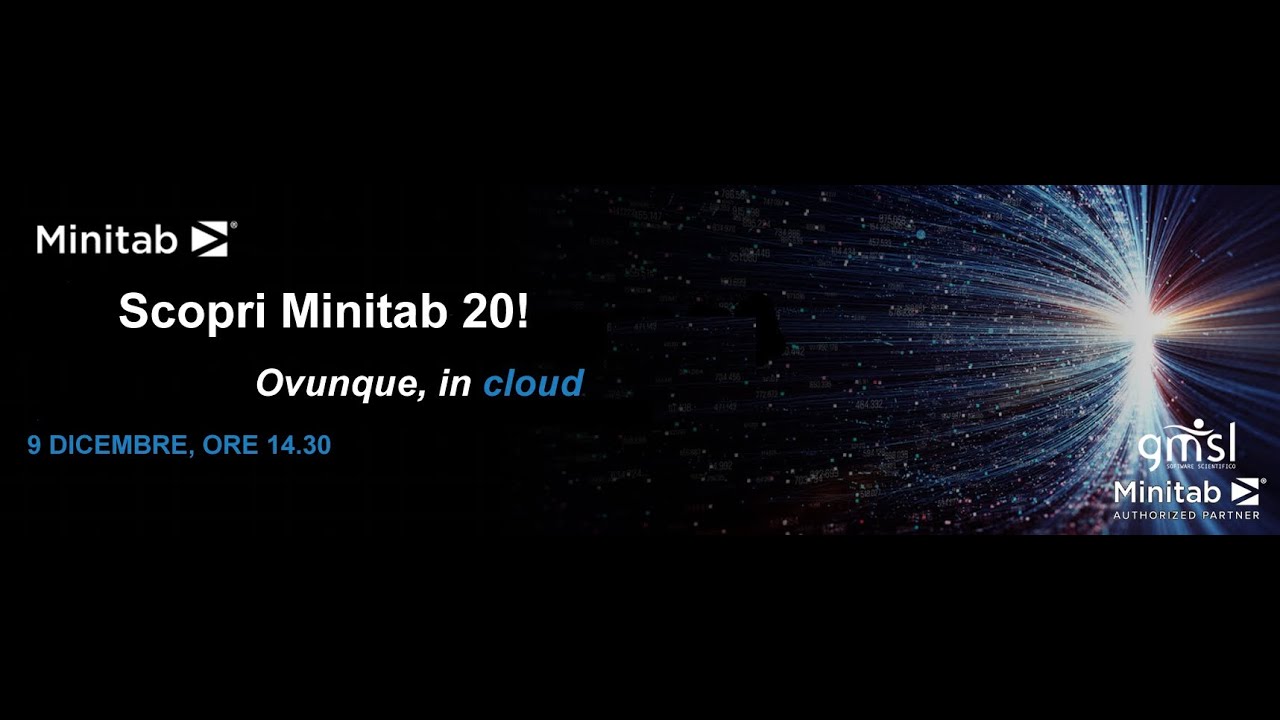 2020_12 Evento: Scopri Minitab 20