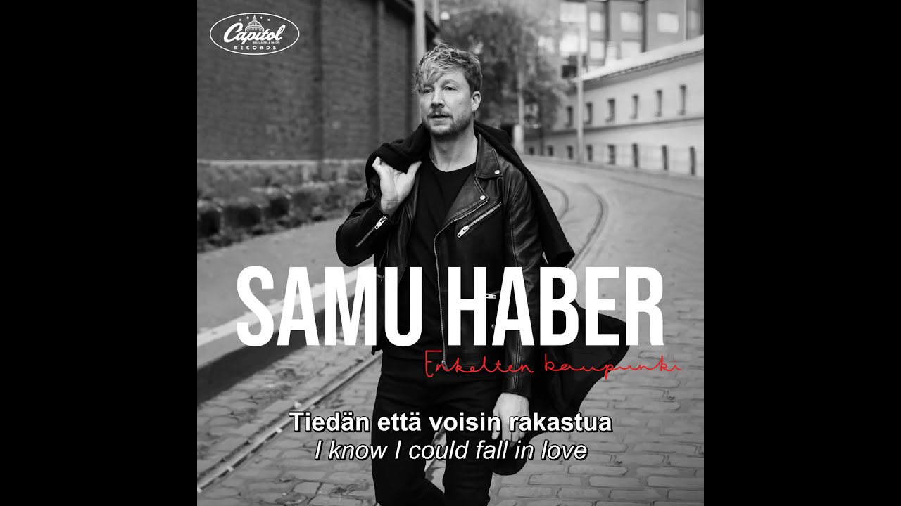 Samu Haber - Enkelten kaupunki lyrics (English subtitled)