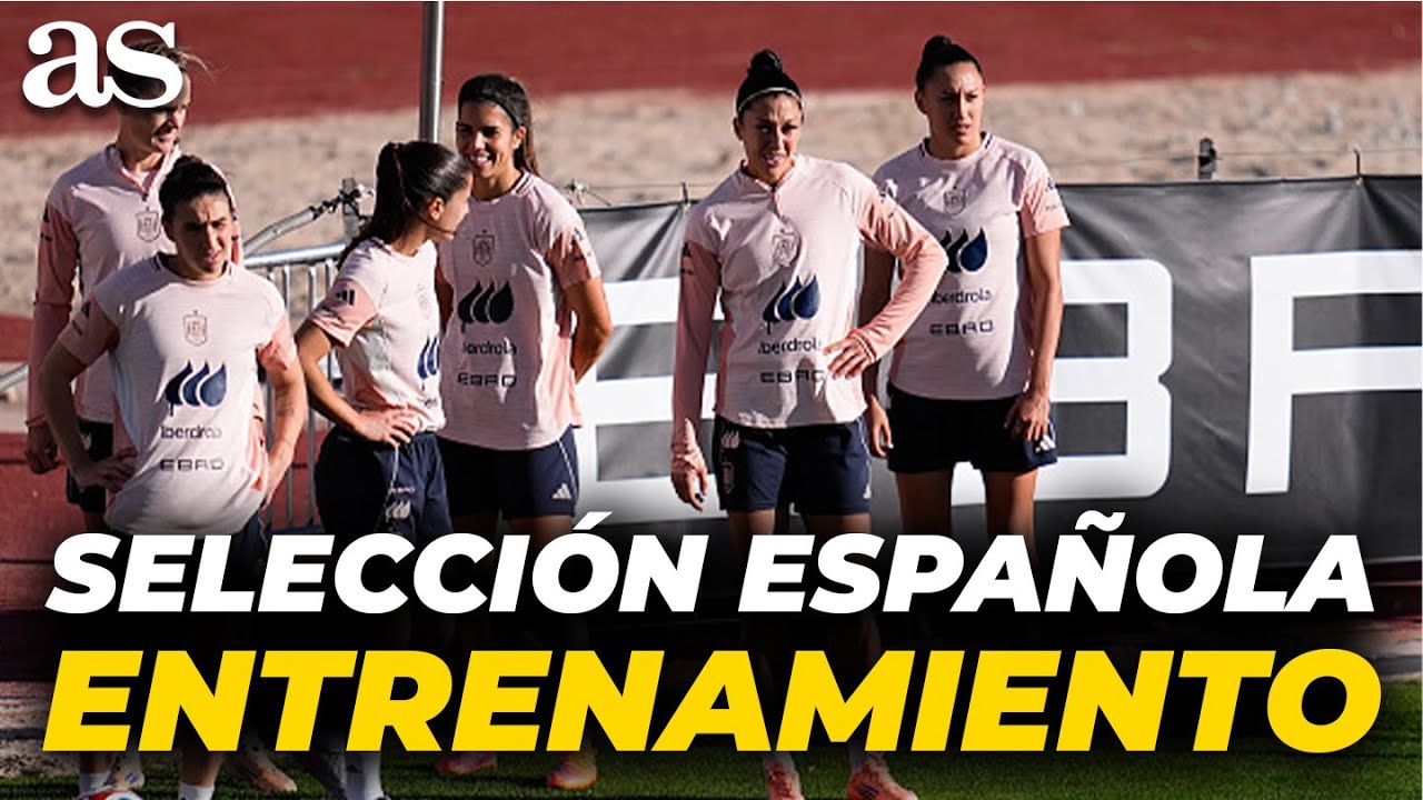 ENTRENAMIENTO de la SELECCIÓN ESPAÑOLA FEMENINA previo a la FINAL de la NATIONS contra ALEMANIA