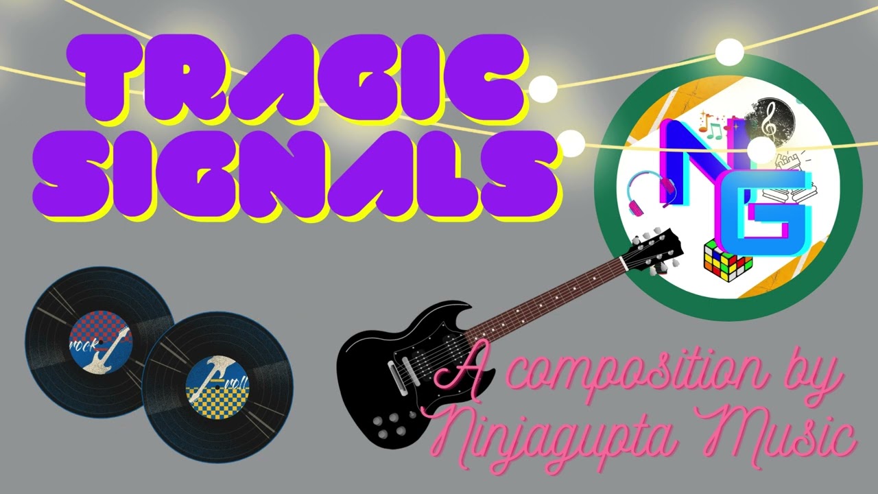 Tragic Signals - A Composition by Ninjagupta Music | 300,000 Views Special!