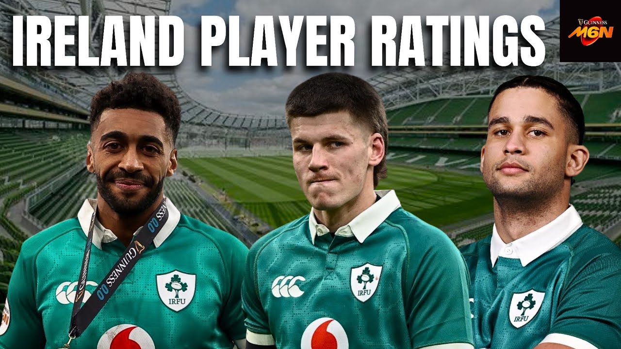 IRELAND Player Ratings vs Italy | Six Nations 2026