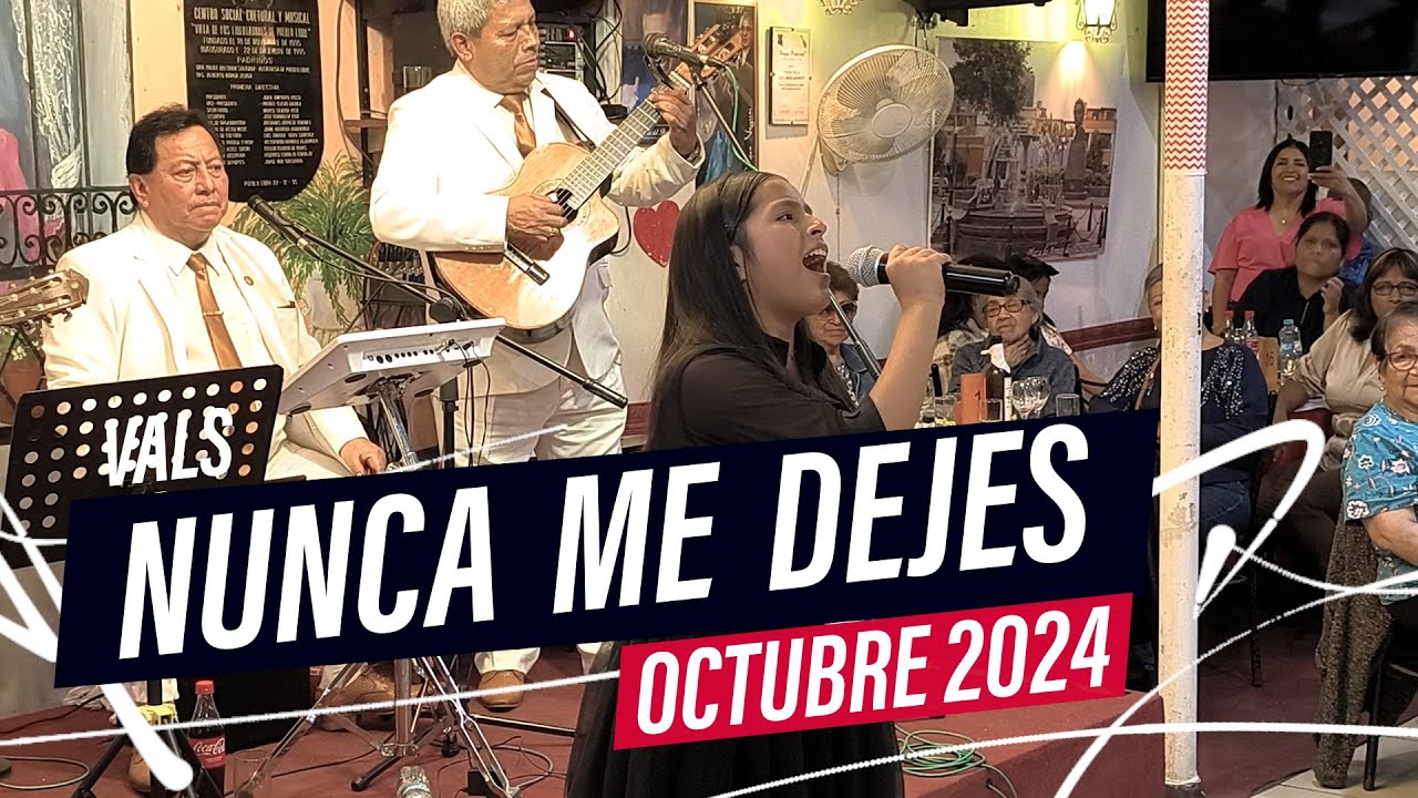 Nunca me dejes - Carmencita Lara - Luhana Sofía