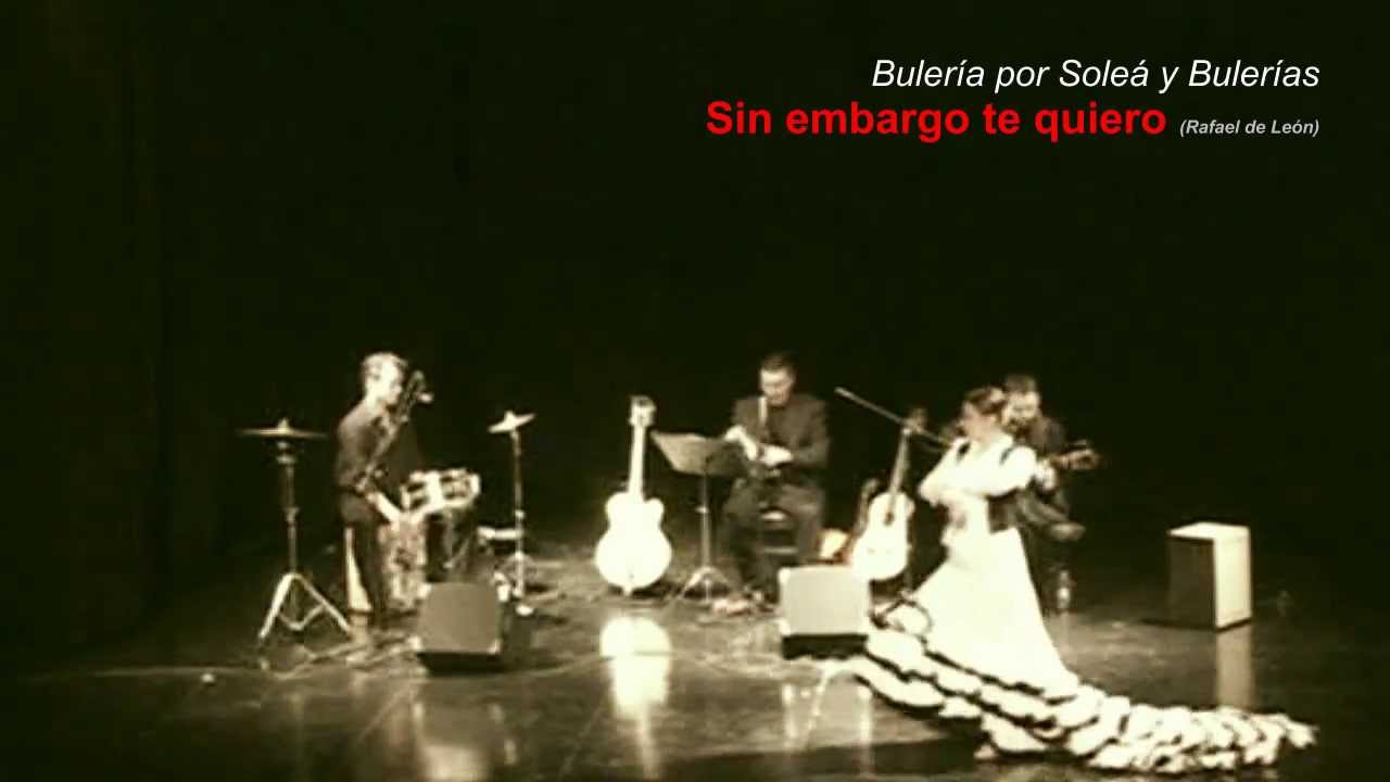Sin embargo te quiero  Poetas que dan el Cante