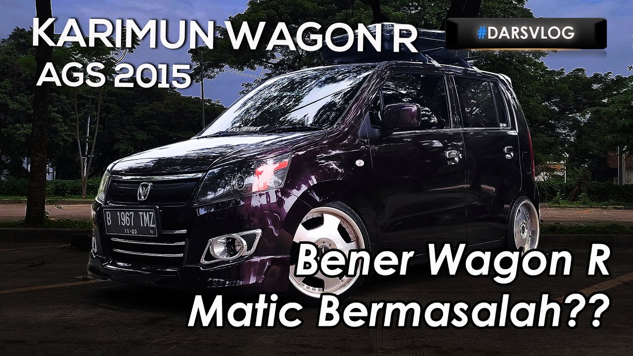 MODIFIKASI KEI VIP - Suzuki Karimun Wagon R AGS 2015 ‼️ #DARSVLOG