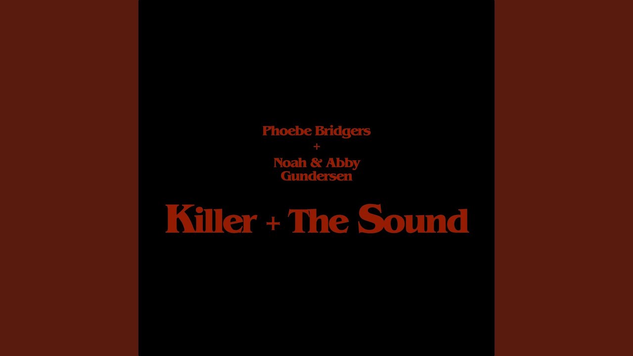 Killer + The Sound