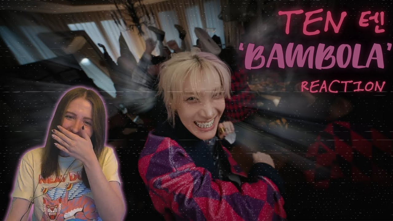 [CC] He reached my soul.... | TEN 텐 'BAMBOLA' MV REACTION