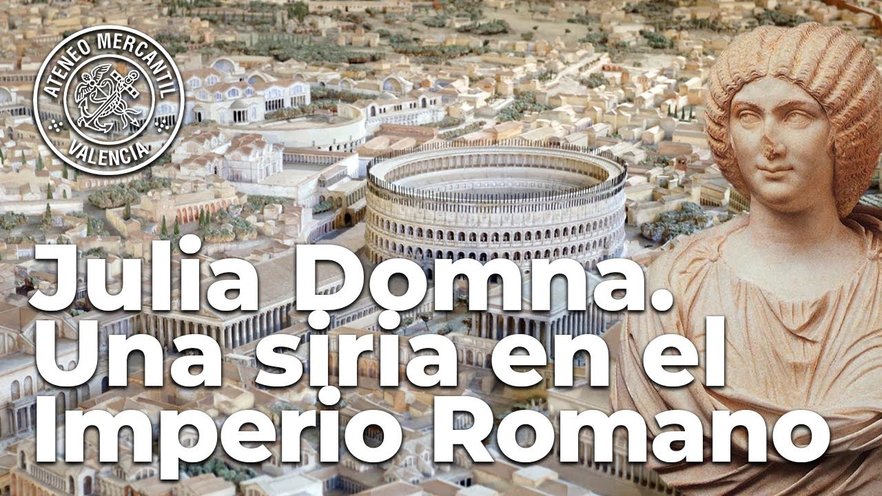 Julia Domna: Una siria en el Imperio Romano | Pedro David Conesa Navarro