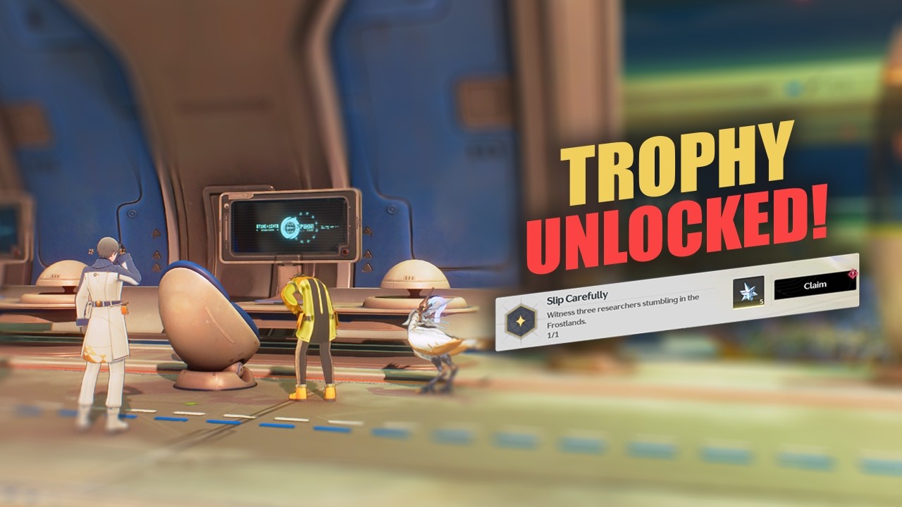 Sllip Carefully Trophy Guide Location | Wuthering Waves