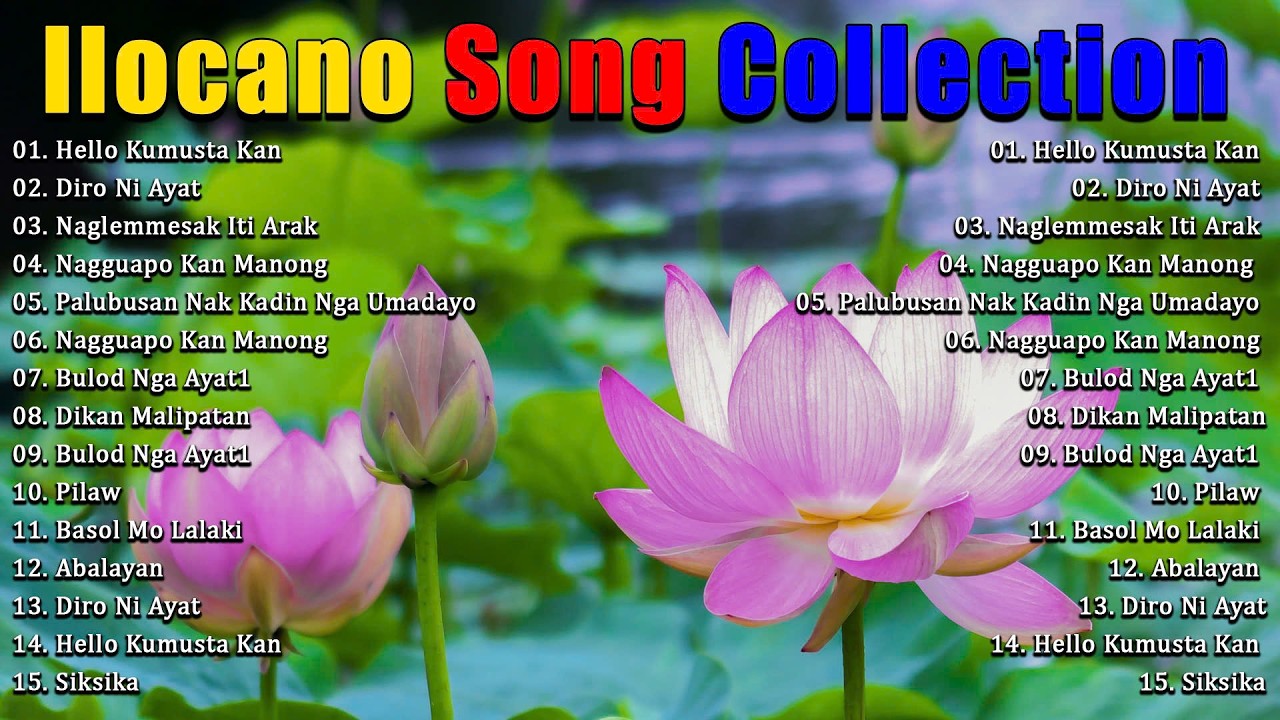 Bulod Nga Ayat, Hello Kumusta Kan  🎶 Ilocano Love Songs Music 🎶 New Ilocano Song Collection Nonstop