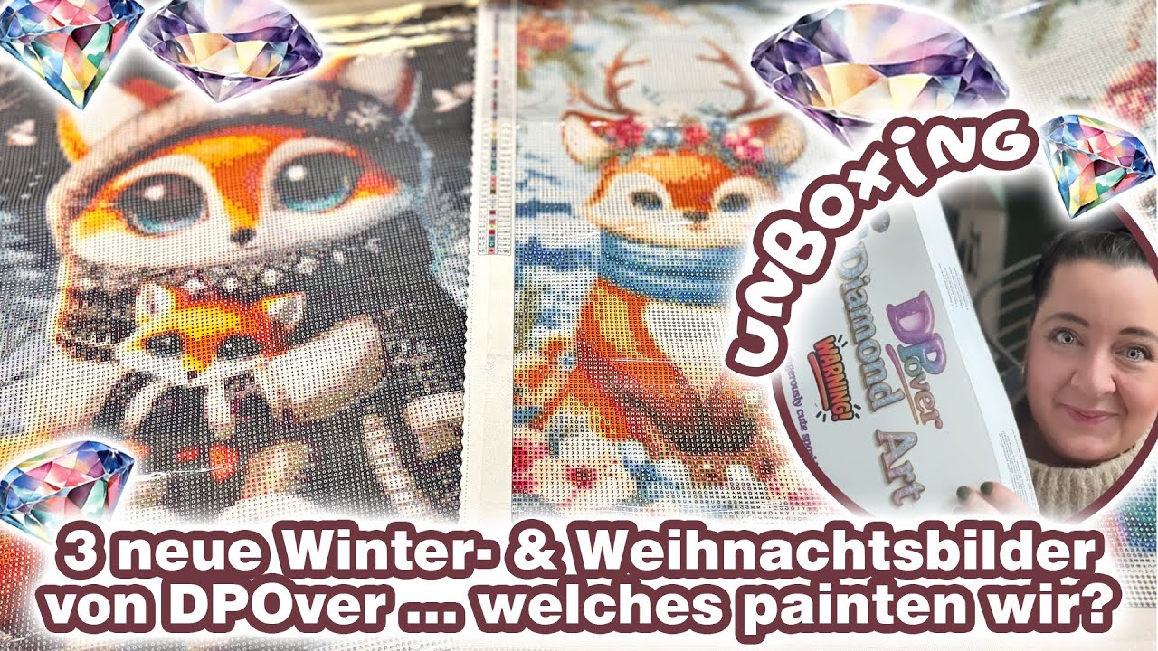 💎 3 neue Winter- & Weihnachts-Diamondpaintings - Unboxing - welches painten wir? 💎 