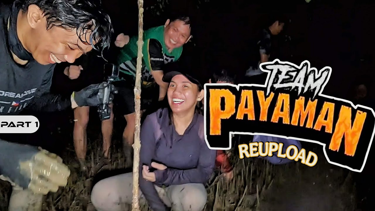 P1 - TEAM PAYAMAN sa Putikan (Originally Uploaded at Mrs. Harabas Channel) - EP2111
