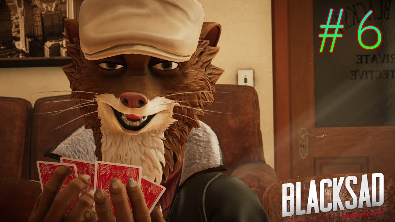 БОЛЬШАЯ ИГРА!!! ➤ Blacksad: Under the Skin #6