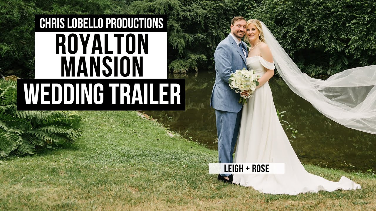 The Royalton Mansion Wedding Highlight Video | Long Island, NY | Rose & Leigh